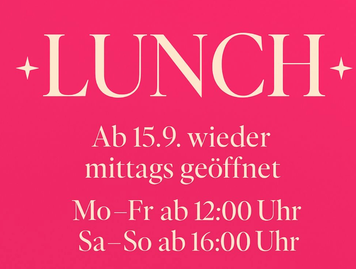 Mo-Fr ab 12 Uhr, Sa+So ab 16 Uhr